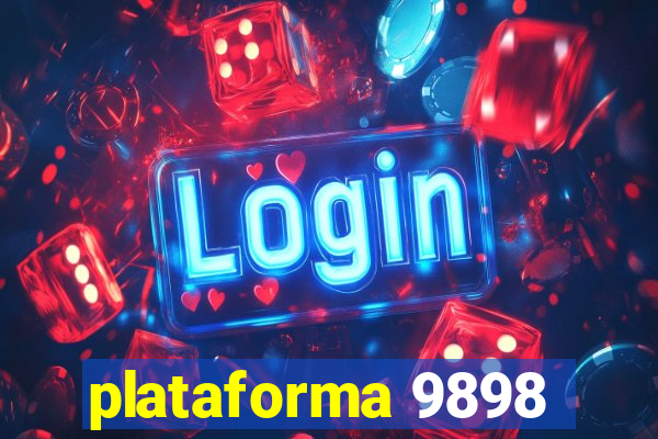 plataforma 9898